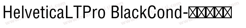 HelveticaLTPro BlackCond字体转换